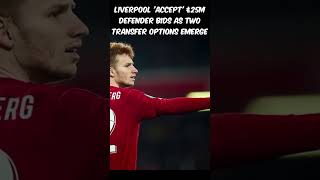 BREAKING Liverpool accept £25m defender bids as two transfer options emerge [upl. by Kcirret]