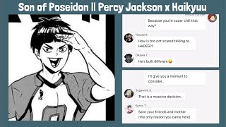 Son of Poseidon  Percy Jackson x Haikyuu  Haikyuu Texts [upl. by Kelly]