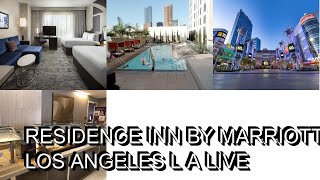 Residence Inn by Marriott Los Angeles L A LIVE [upl. by Nnovahs]