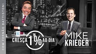 17 Dica Mike Krieger e Fernão Battistoni  Sinta o trabalho Cresça 1 ao Dia [upl. by Lavoie]