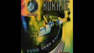 Kokane  Ridin On The Funk [upl. by Yzzik]