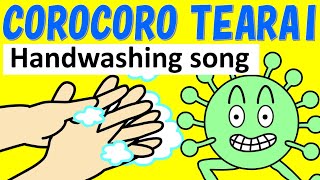 quotCOROCORO TEARAIquot  Excellent handwashing technique to combat COVID19 [upl. by Ellebana]