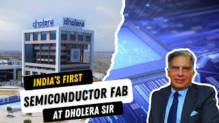 India’s First Semiconductor Fab at Dholera SIR  Invest in Dholera [upl. by Annaid]