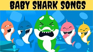 shark songs baby shark songs  Nursery rhymes ❤️🤿🐬babysharkkidssongsbabysharksongsforkids [upl. by Iolande936]