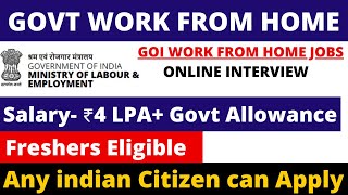 GOVT WORK FROM JOBS 2024  ONLINE WFH  Salary 4 LAC PA  WFH JOBS FOR FRESHERS  NO EXAM [upl. by Ahcurb]