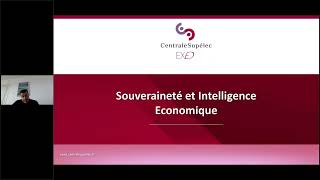 Webinaire Souveraineté et Intelligence économique [upl. by Yerrot299]