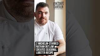 2 Michelinstarred Nathan Outlaw creates seasonal lobster recipe [upl. by Lyrehs947]