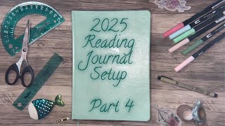 2025 Reading Journal Part 4  FINAL SETUP  Quote Stats New Book Log and Name Pages [upl. by Nanete]