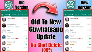 old to new gbwhatsapp version update kaise kare  No Chat Delete  gbwhatsapp update kaise kare [upl. by Hanselka]