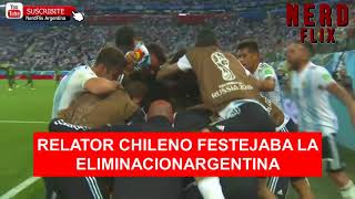 El relator CHILENO que festejaba la eliminación de LA SELECCIÓN ARGENTINA [upl. by Agrippina]