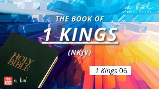 1 Kings 6  NKJV Audio Bible with Text BREAD OF LIFE [upl. by Wasson]