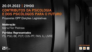 Debate quotContributos da Psicologia e dos Psicólogos para o Futuroquot  eleições 2022 [upl. by Xyno]