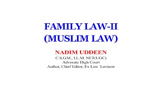 Family Law 2Muslim Law  Hindi LLB Lecture  by Advocate Nadeem Uddin [upl. by Jaquenetta]