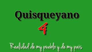 Quisqueyano 4 🔥EL OFICIAL 🔥 realidad de my pueblo y de my pais [upl. by Debbee]