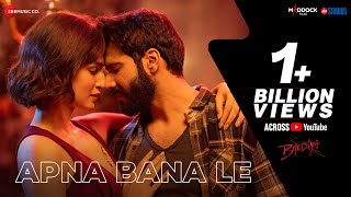 Apna Bana Le  Bhediya  Varun Dhawan Kriti Sanon SachinJigar Arijit Singh Amitabh Bhattacharya [upl. by Notfol]