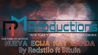 NUEVA ECIJA KAY GANDA OFFICIAL MUSIC VIDEO BY REDSTILO FT BITUIN [upl. by Angle107]