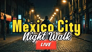 Mexico city Night Walk [upl. by Ennayllek]