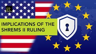 Practical implications of the Schrems II ruling [upl. by Enicul]