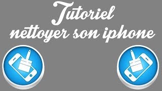 Tutoriel  comment nettoyer son Iphone Ipad et ipod touch [upl. by Winslow32]