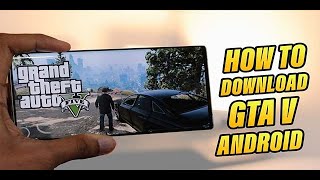 GTA 5 Android  Download GTA 5 Mobile APK and iOS [upl. by Alyworth]