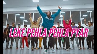 Leke Pehla Pehla Pyar  remix I Akanksha Sharma Choreography [upl. by Yrevi]