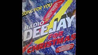 Radio Deejay For Christmas ‎ Song For You Radio Dee Jay Mix [upl. by Emoryt950]