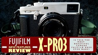 Fujifilm XPro 3 Review and Feature Overview [upl. by Brunhild]