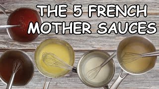 How to Make the 5 French Mother Sauces [upl. by Tnerb]