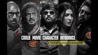 Coolie movie character introduce  Coolie  Lokesh  Rajnikant  Soubir shahir  Nagarjuna [upl. by Karna]