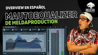 MAutoEqualizer De MeldaProduction  Overview En Español [upl. by Stubbs]