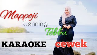 mappoji cenning tebbu KARAOKE NADA CEWEK [upl. by Caldwell112]