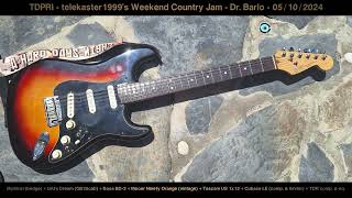 TDPRI  telekaster1999s Weekend Country Jam  Dr Barlo 05102024 [upl. by Etsyrk172]