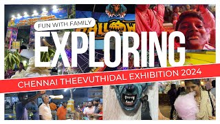 Chennai Theevuthidal Exhibition 2024  Island Ground Exhibition  Fun With Family [upl. by Jody]