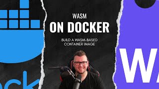 Building A WASM Container Image [upl. by Bailey348]