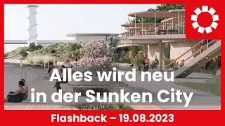 Flashback Sunken City Umbau Hundesherriff Klage gegen Klimaaktivisten Neustifter Kirtag [upl. by Doreen]