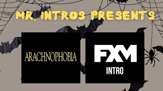 Arachnophobia  FXM Intro 102924 Intro 150 NO COPYRIGHT INTENDED [upl. by Kerin]