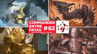 Commander Entre Patas 82  Maelstrom Wanderer vs First Sliver vs Edgar Markov vs YoshimaruTana EDH [upl. by Markiv]