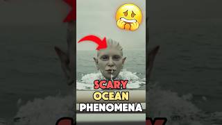 ABSOLUTE SCARIEST OCEAN PHENOMENA 😱😱 [upl. by Thesda123]