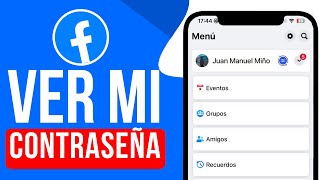 Como VER mi CONTRASEÑA en Facebook SI SE ME OLVIDO iPhone [upl. by Essirehs]