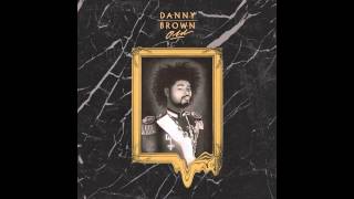 Danny Brown  Side A Old [upl. by Auqinu]