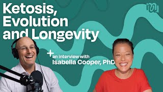 How Ketosis Affects Health and Longevity Expert Insights from Isabella Cooper PhD [upl. by Philan]