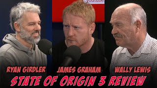 State Of Origin Game 3 Review Show with Wally Lewis amp Ryan Girdler [upl. by Sheffy]