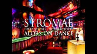 Stromae  Alors On Danse Remix feat Kanye West amp Gilbere Forte [upl. by Artap]