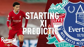 Liverpool v Everton  Starting XI Prediction LIVE [upl. by Reklaw]