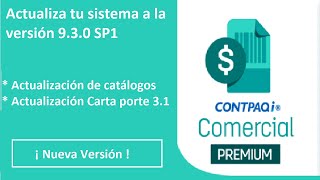 Actualizar contpaqi COMERCIAL PREMIUM 930 Con SP1 [upl. by Kassandra]