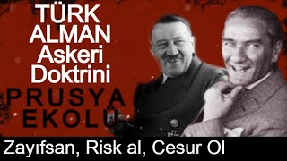 ALMAN ve TÜRK Ordusunun Benimsediği Prusya Ekolü Nedir  Ölümcül Tek Hamle [upl. by Itagaki]