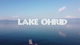 🇲🇰 Lake Ohrid Macedonia  Drone footage [upl. by Seidnac]