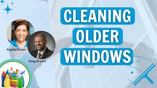 Cleaning Advice For Homeowners With Older Windows [upl. by Irtak251]