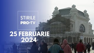 Știrile PRO TV  25 Februarie 2024 [upl. by Aronoff]