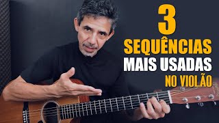 Aprenda as 3 progressões mais usadas no violão para tocar milhares de musicas  Sequência de acordes [upl. by Enilarac]